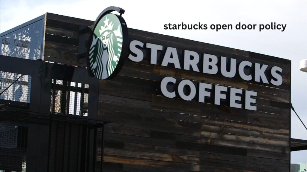 starbucks open door policy